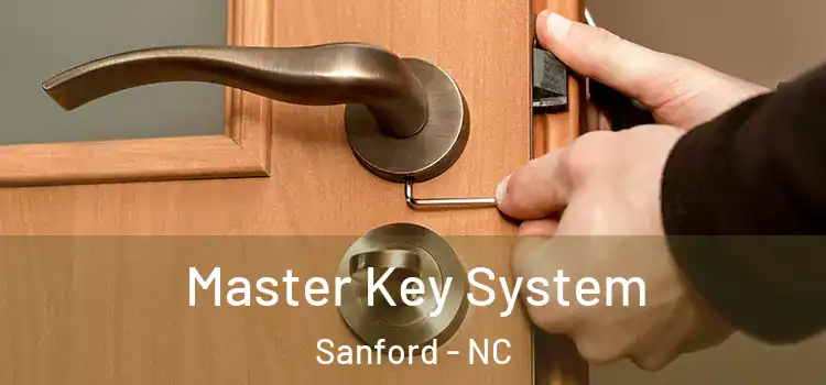 Master Key System Sanford - NC